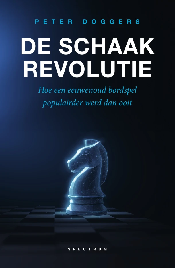 De schaakrevolutie – Peter Doggers – boek cover