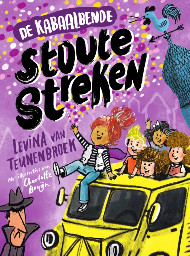 De Kabaalbende - Stoute Streken – Levina van Teunenbroek – boek cover