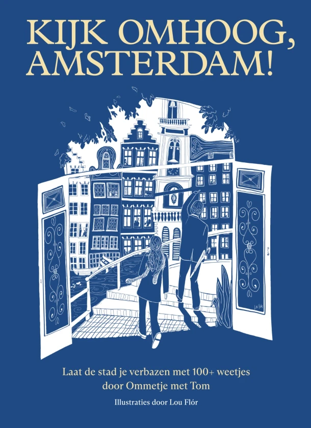 Kijk omhoog, Amsterdam! – Tom Jongbloed – boek cover
