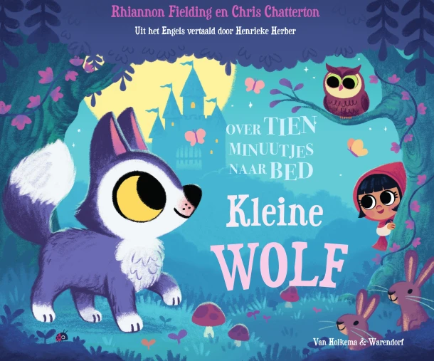 Over tien minuutjes naar bed, kleine wolf – Rhiannon Fielding – boek cover