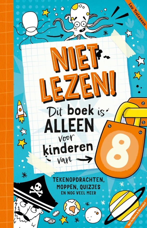 Niet lezen! Dit boek is alleen voor kinderen van 8 – Lou Treleaven – boek cover