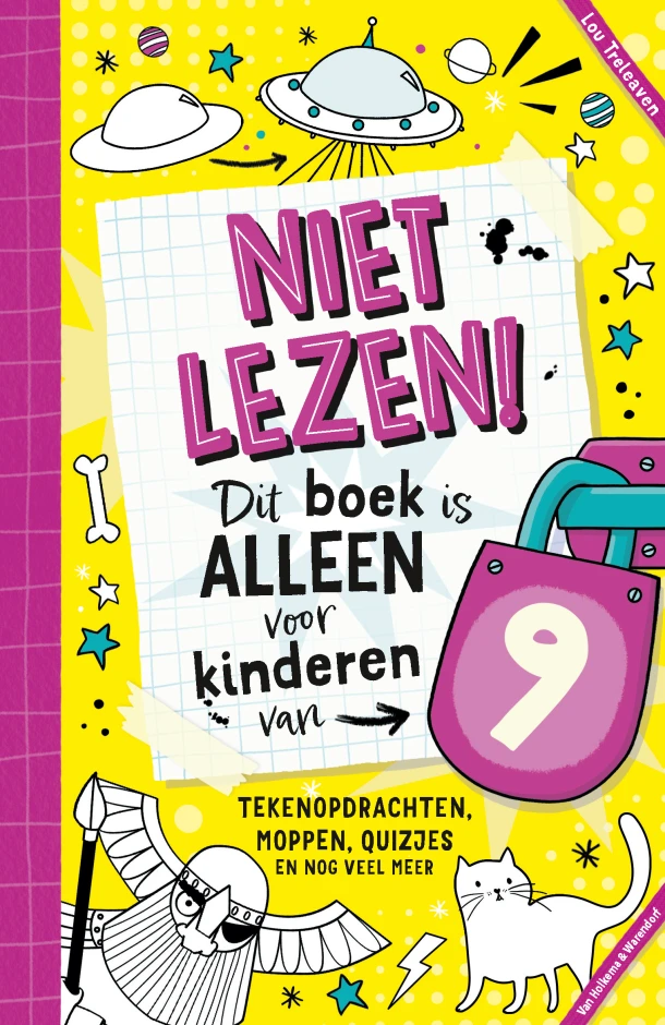 Niet lezen! Dit boek is alleen voor kinderen van 9 – Lou Treleaven – boek cover