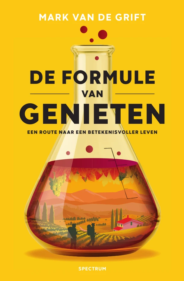 De formule van genieten – Mark van de Grift – boek cover