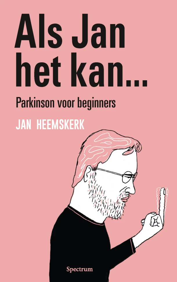 Als Jan het kan¿ Parkinson voor beginners – Jan Heemskerk – boek cover