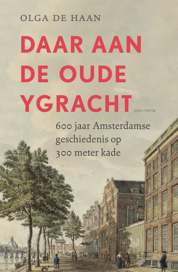 Daar aan de oude Ygracht – Olga de Haan – boek cover