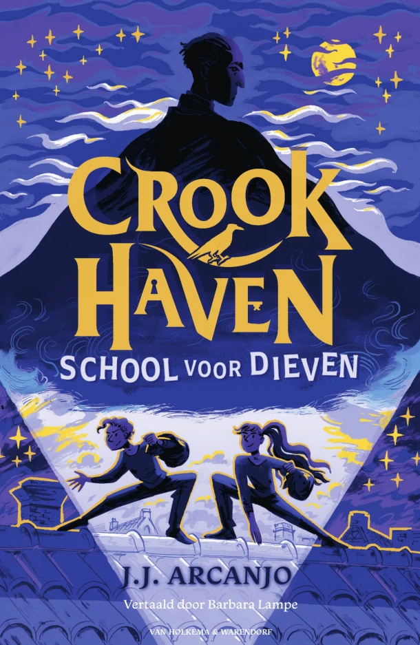 Crookhaven - School voor dieven – J.J. Arcanjo – boek cover