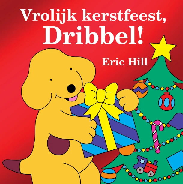 Vrolijk kerstfeest, Dribbel! – Eric Hill – boek cover