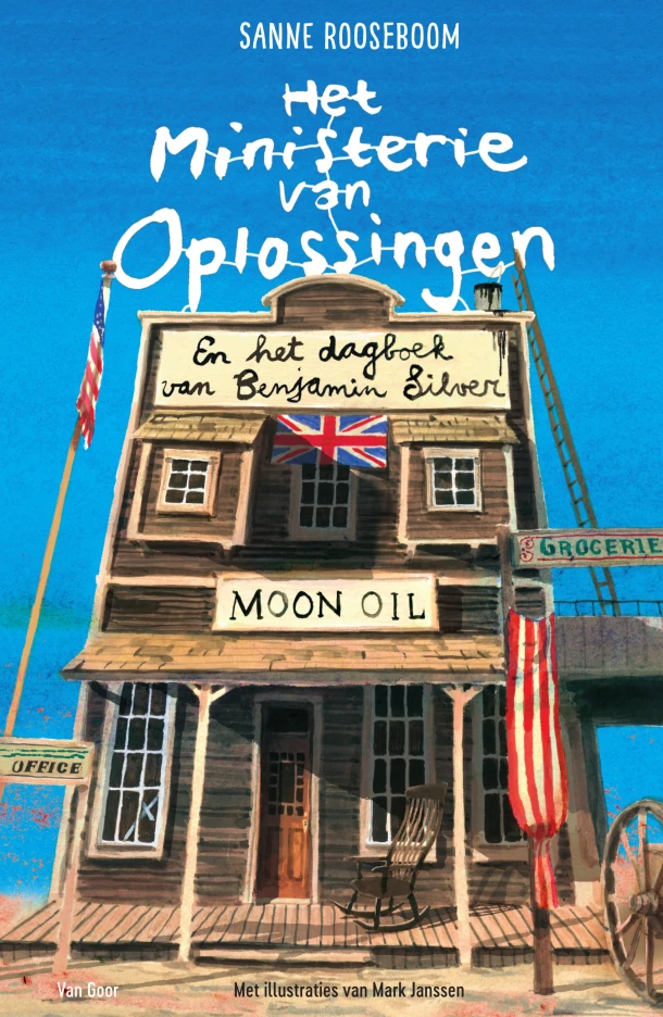 Het Ministerie van Oplossingen en het dagboek van Benjamin Silver – Sanne Rooseboom – boek cover