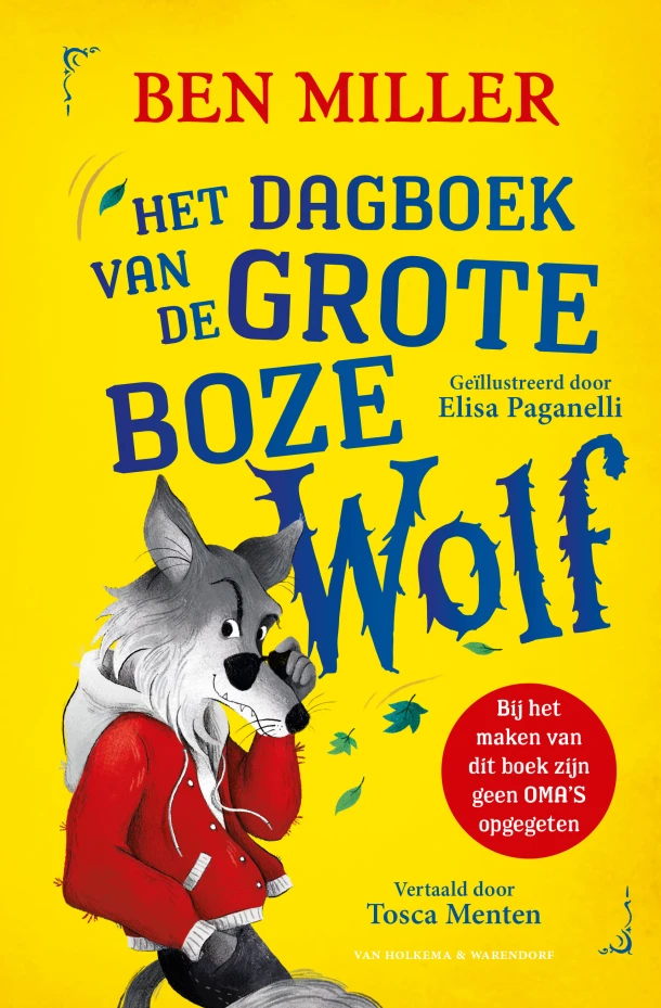 Het dagboek van de Grote Boze Wolf – Ben Miller – boek cover