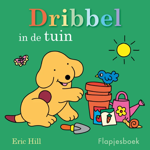 Dribbel in de tuin – Eric Hill – boek cover