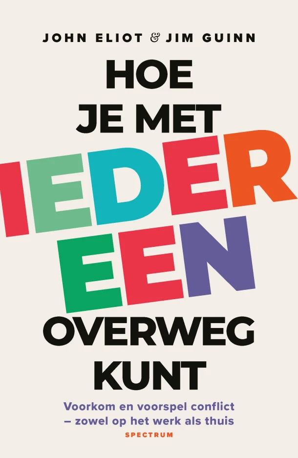 Hoe je met iedereen overweg kunt – John Eliot – boek cover