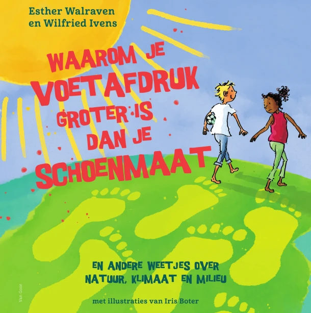 Waarom je voetafdruk groter is dan je schoenmaat – Esther Walraven – boek cover