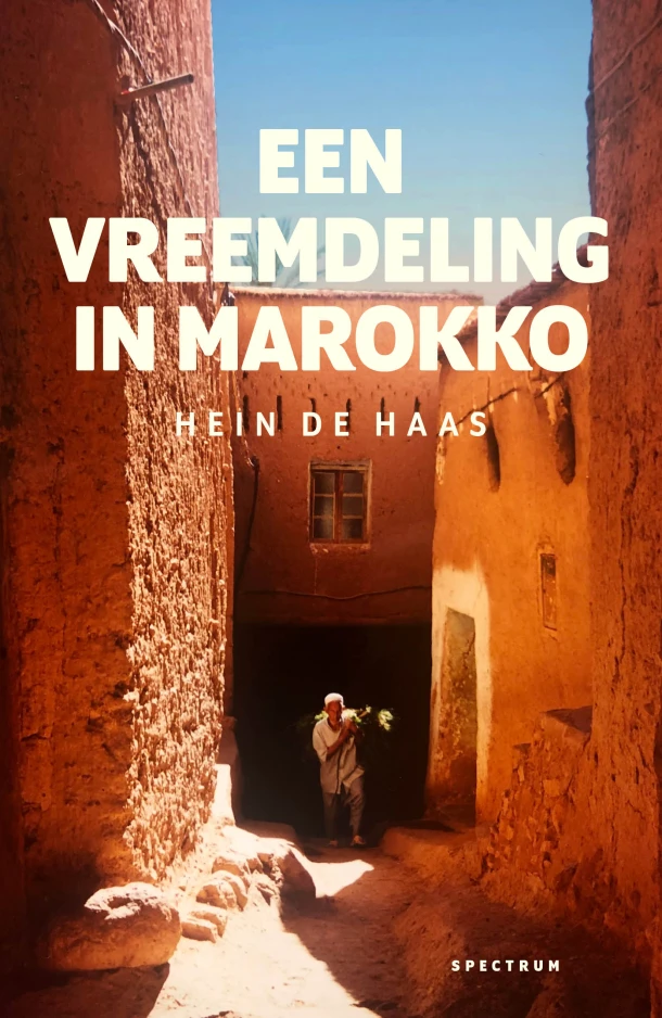 Een vreemdeling in Marokko – Hein de Haas – boek cover