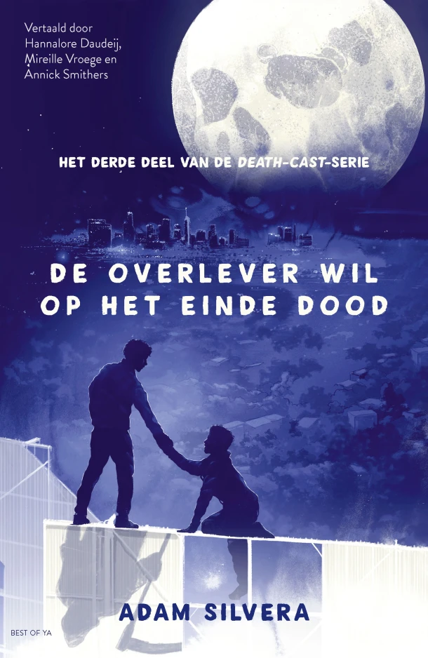 De overlever wil op het einde dood – Adam Silvera – boek cover