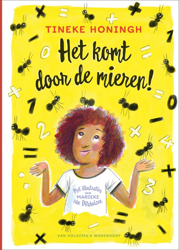 Het komt door de mieren! – Tineke Honingh – boek cover
