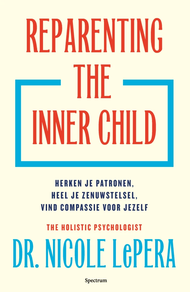 Reparenting the inner child – Nicole LePera – boek cover