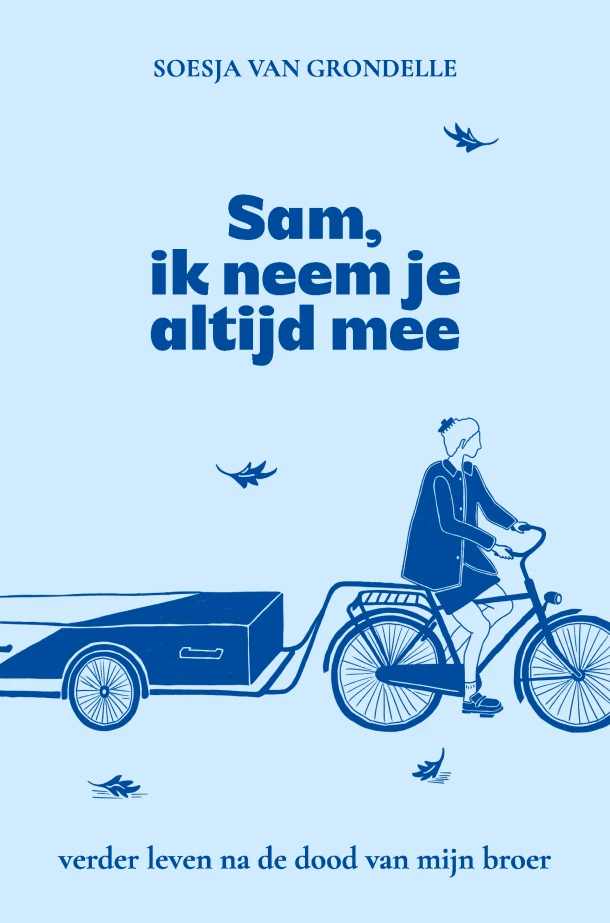 Sam, ik neem je altijd mee – Soesja van Grondelle – boek cover
