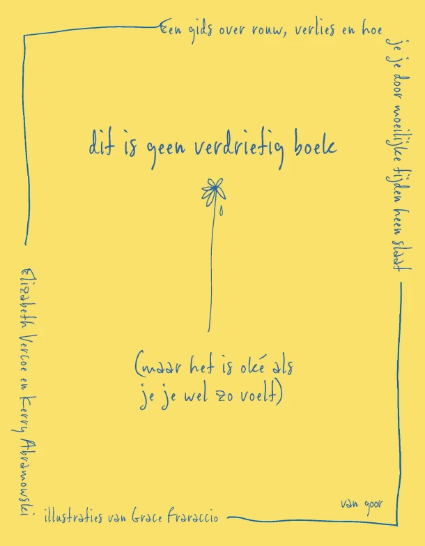 Dit is geen verdrietig boek (maar het is oké als je je wel zo voelt) – Elizabeth Vercoe – boek cover