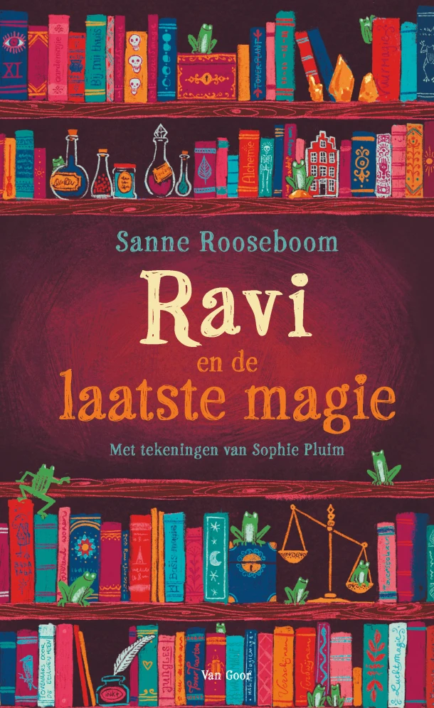 Ravi en de laatste magie – Sanne Rooseboom – boek cover