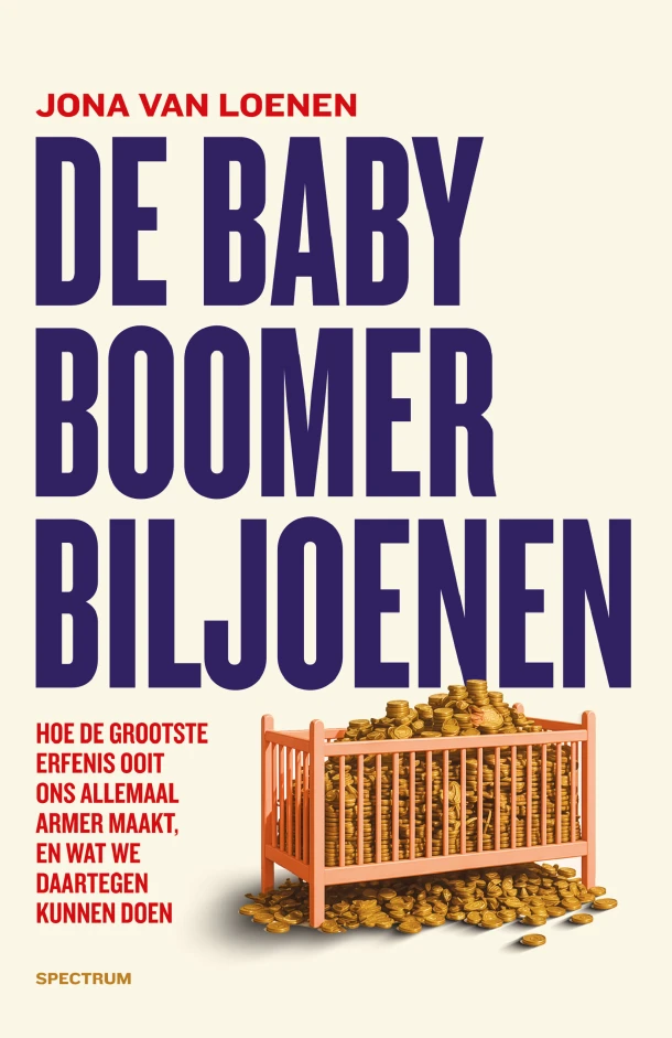 De babyboomerbiljoenen – Jona van Loenen – boek cover