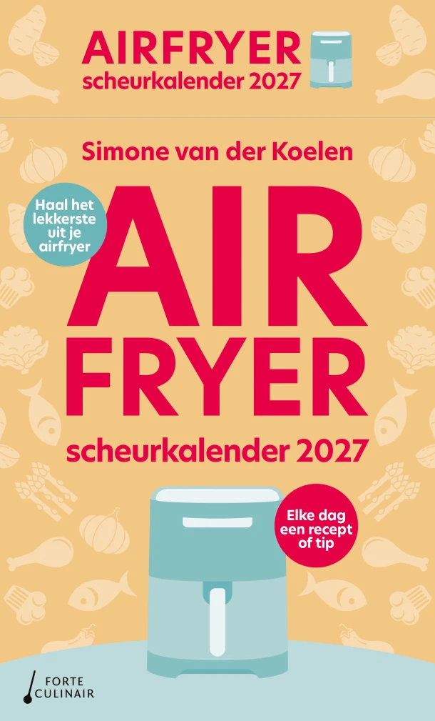 Airfryer scheurkalender 2027 – Simone van der Koelen – boek cover