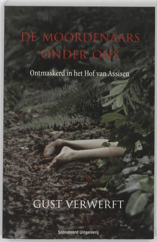 De moordenaars onder ons – Gust Verwerft – boek cover