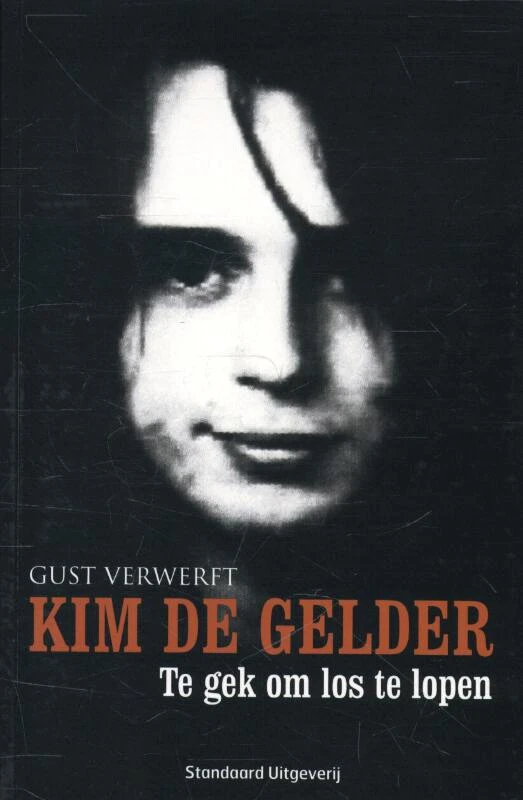 Kim de Gelder – Gust Verwerft – boek cover