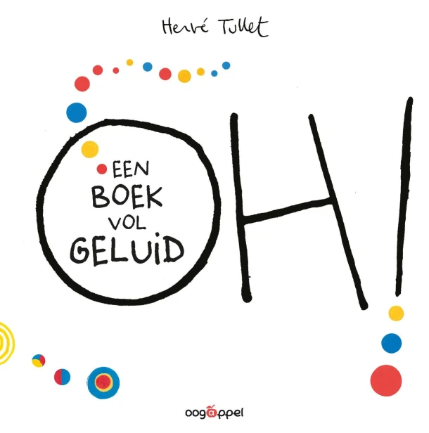 Oh ! Een boek vol geluid – boek cover