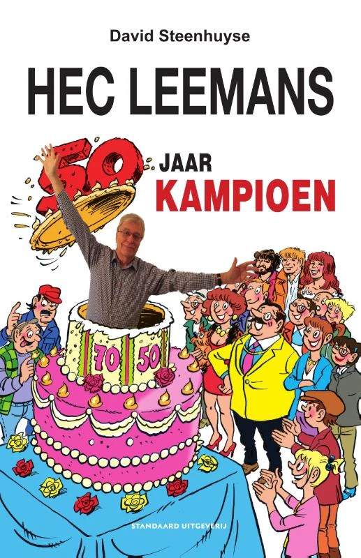 Hec Leemans 50 jaar Kampioen – David Steenhuyse – boek cover