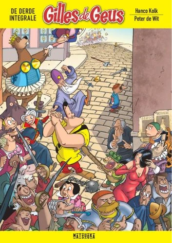 Matsuoka Gilles de Geus 03 integraal – Hanco Kolk – boek cover