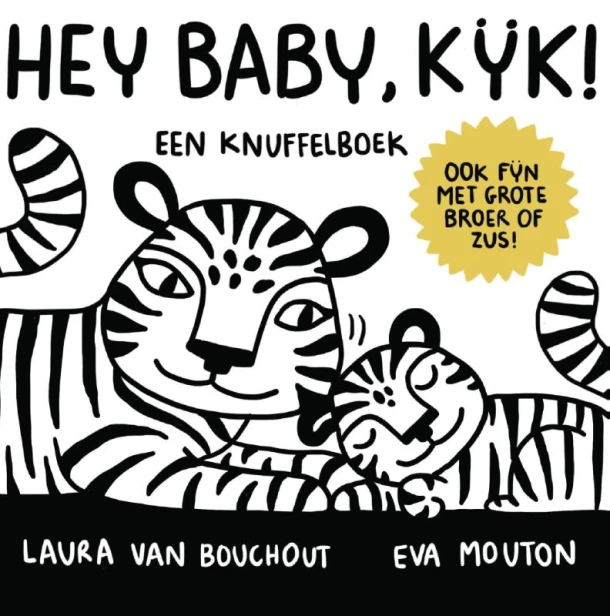 Hey Baby, Kijk ! – Laura Van Bouchout – boek cover