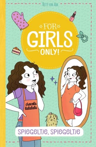Spiegeltje, spiegeltje... – Hetty Van Aar – boek cover