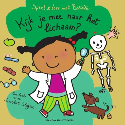 Speel en leer met Rosie: Kijk je mee naar het lichaam? – Liesbet Slegers – boek cover