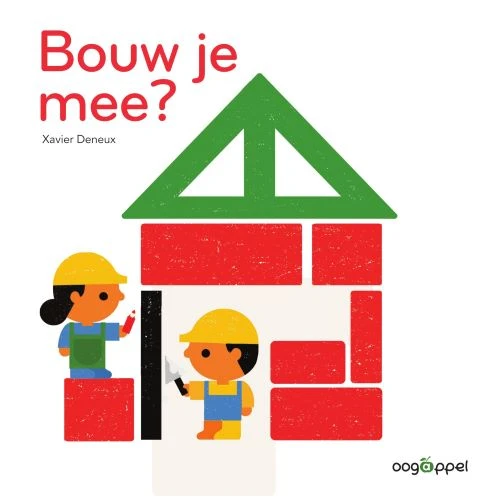 Bouw je mee – Xavier Deneux – boek cover