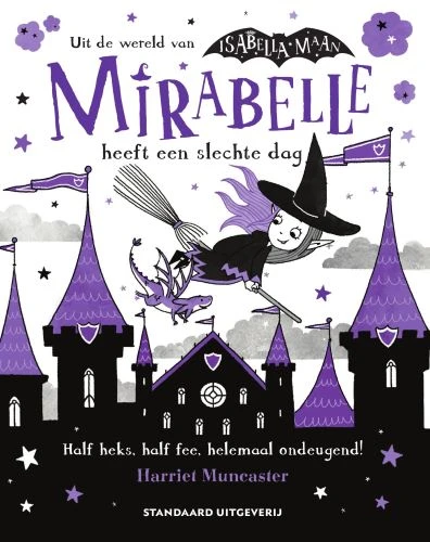 Mirabelle heeft een slechte dag – Harriet Muncaster – boek cover