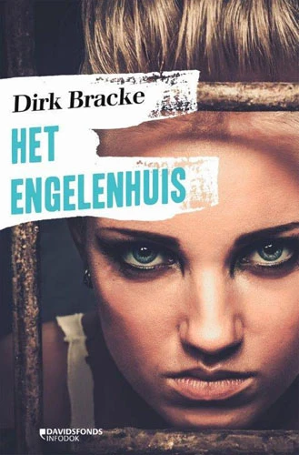 Het Engelen huis – Dirk Bracke – boek cover