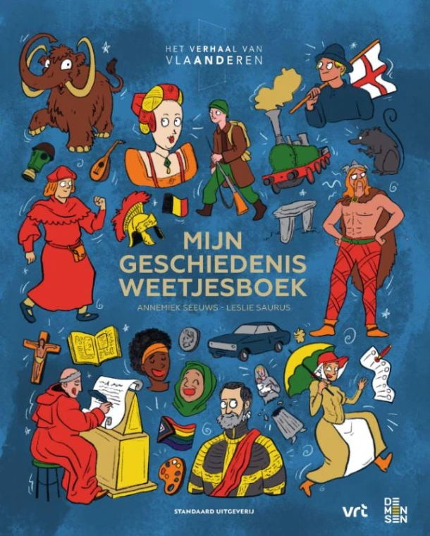 Het verhaal van Vlaanderen: Mijn geschiedenisweetjesboek – Leslie Saurus – boek cover