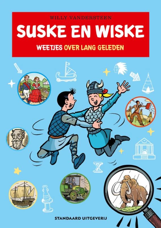 Weetjes over lang geleden
