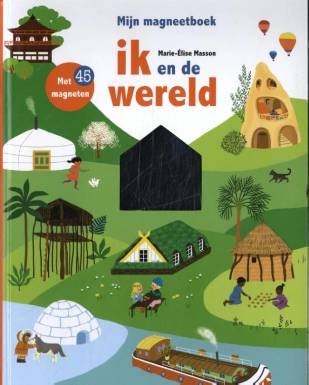 Mijn magneetboek: ik en de wereld – Marie-Elise Masson – boek cover