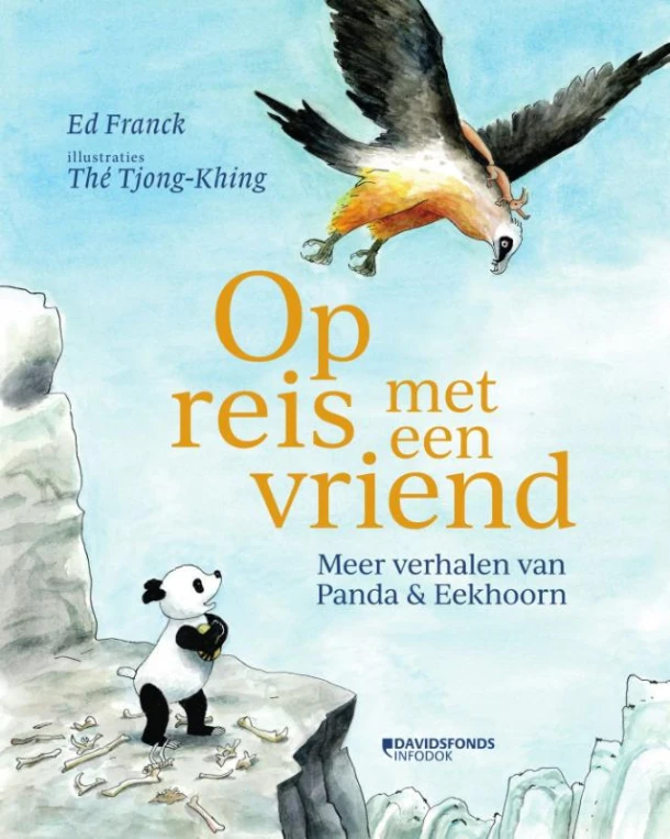 Op reis met een vriend. Meer verhalen van Panda en Eekhoorn – Ed Franck – boek cover