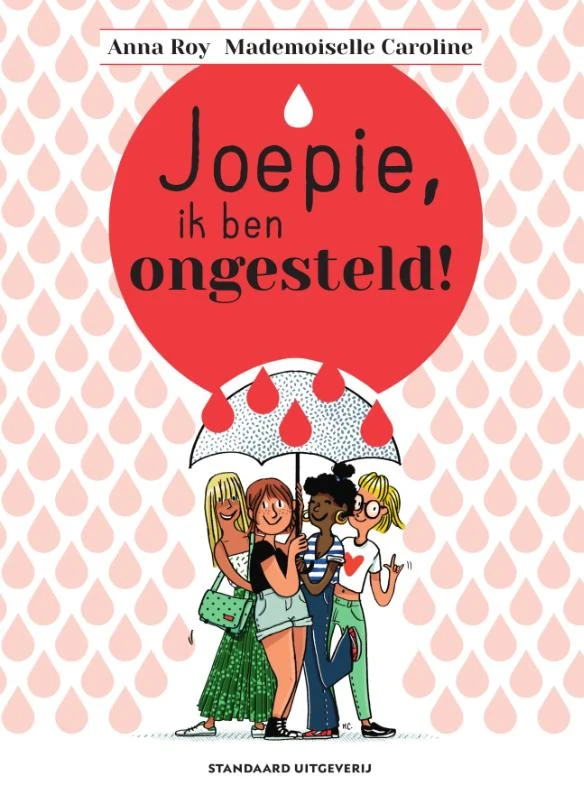 Joepie, ik ben ongesteld! – Anna Roy – boek cover