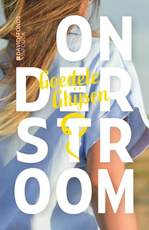 Onderstroom – Goedele Ghijsen – boek cover