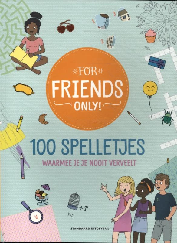 For Friends Only 100 spelletjes – Ruthje Goethals – boek cover