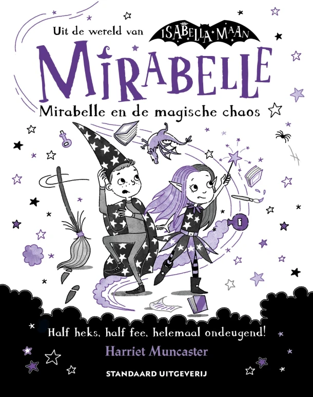 Mirabelle en de magische chaos – Harriet Muncaster – boek cover
