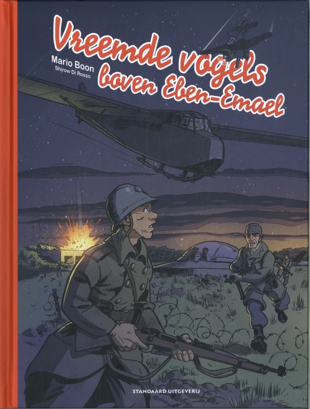 Vreemde vogels boven Eben-Emael – Mario Boon – boek cover