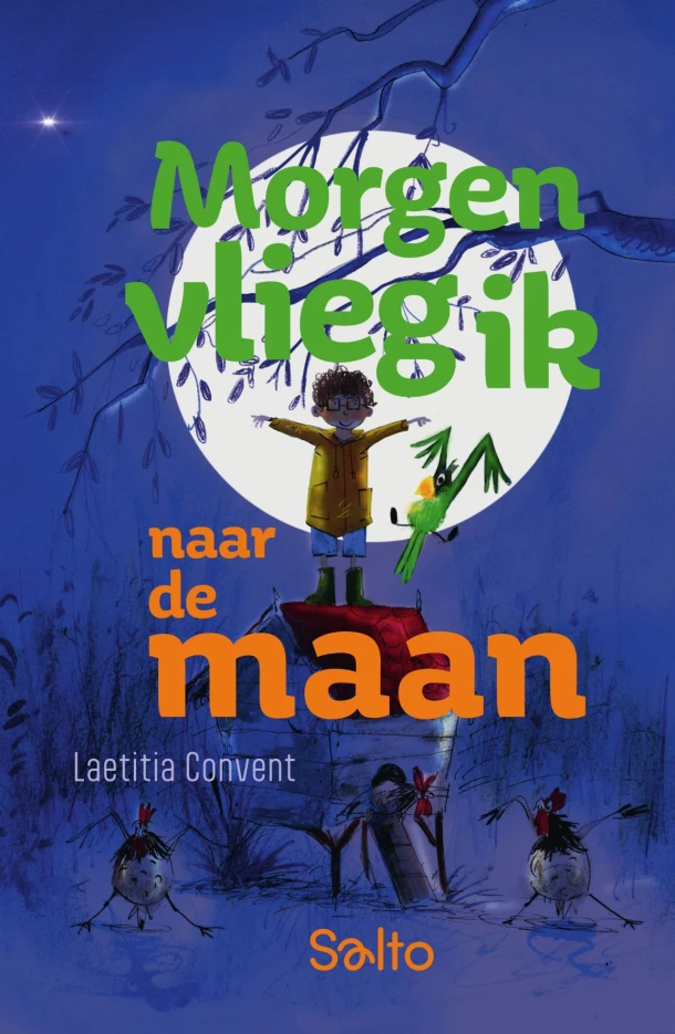 Morgen vlieg ik naar de maan – Laetitia Convent – boek cover