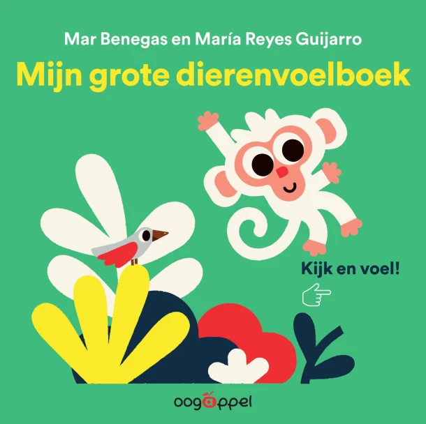 Mijn grote dierenvoelboek – Mar Benegas – boek cover