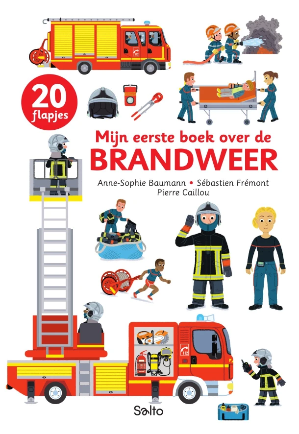 Mijn eerste boek over de brandweer – Anne-Sophie Baumann – boek cover