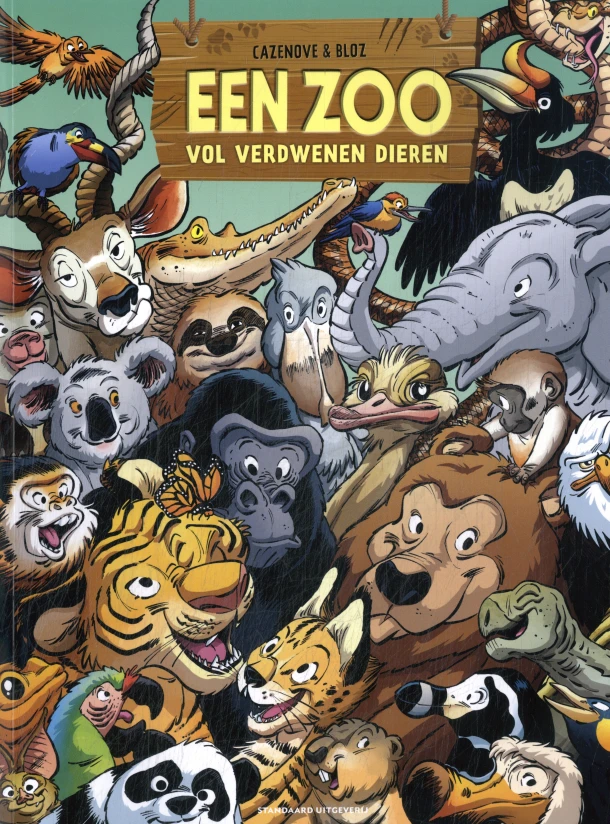Een zoo vol verdwenen dieren 6 – Christophe Cazenove – boek cover