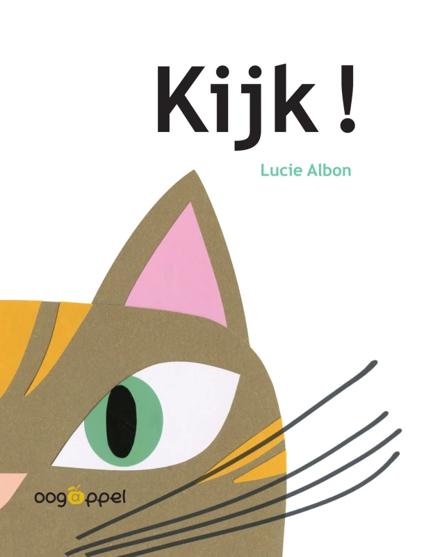 Kijk! – Lucie Albon – boek cover
